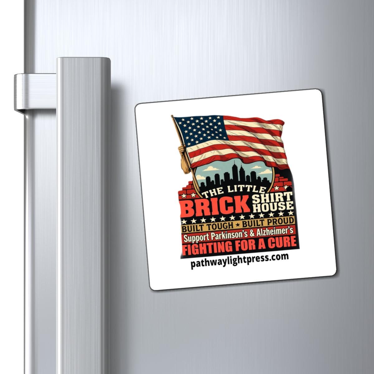 Support Parkinson's & Alzheimer's Fundraiser Magnet - American Flag 'Fighting for a Cure' Refrigerator Magnet